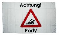Fahne / Flagge Achtung Party 90 x 150 cm